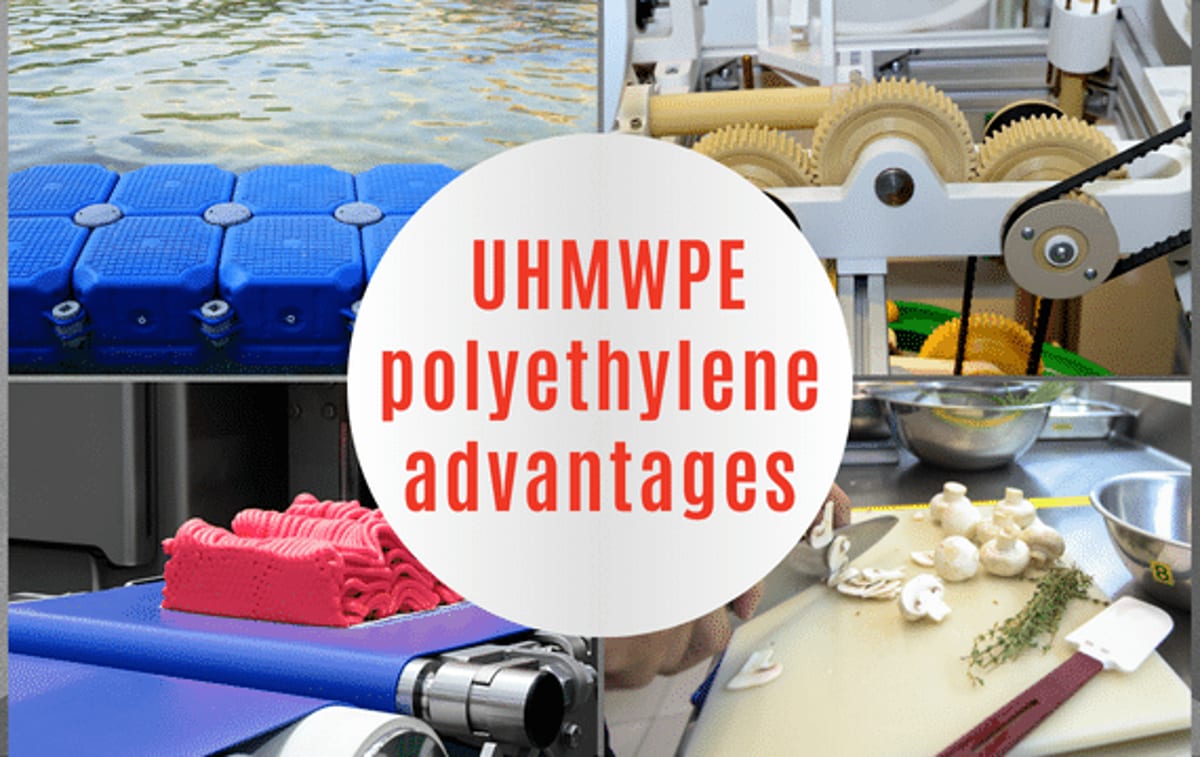 Advantages of UHMWPE