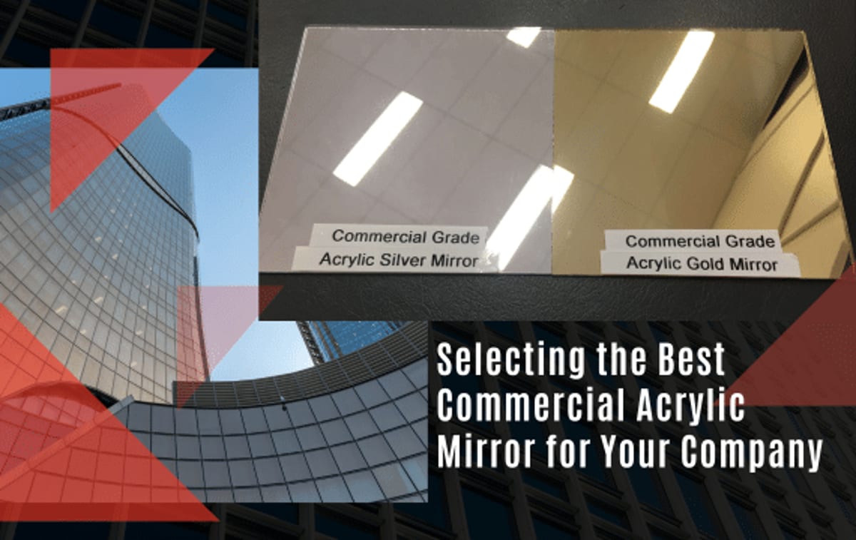 Selecting the Best Commercial Acrylic Mirror for Your Company