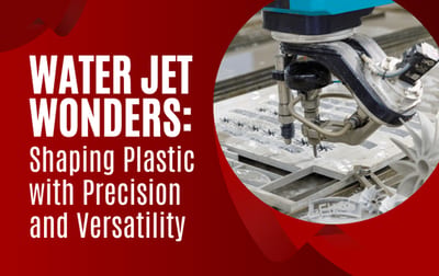 Water Jet Wonders: Shaping Plastic with Precision and Versatility