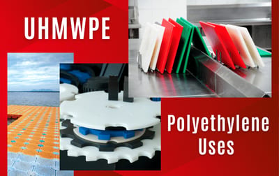 What are the Uses and Benefits of UHMWPE?