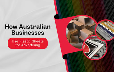 How Australian Businesses Use Plastic Sheets for Advertising
